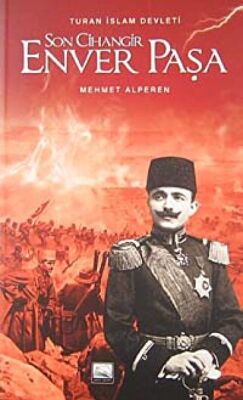 Son Cihangir Enver Paşa - 1