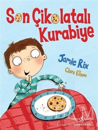 Son Çikolatalı Kurabiye - İş Bankası Kültür Yayınları