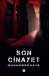 Son Cinayet - Alaska Yayınevi