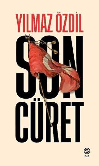 Son Cüret - Sia Kitap