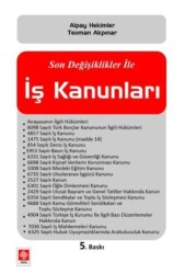 Son Değişiklikler ile İş Kanunları - Ekin Basım Yayın