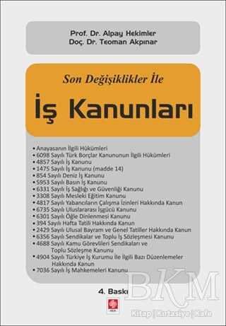 Son Değişiklikler İle İş Kanunları - Ekin Basım Yayın