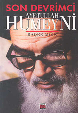 Son Devrimci Ayetullah Humeyni - Elips Kitap