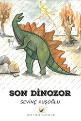 Son Dinozor - Akıl Fikir Yayınları