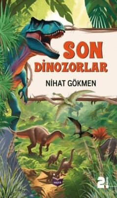 Son Dinozorlar - 1