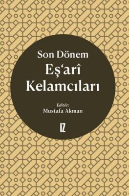 Son Dönem Eş’ari Kelamcıları - 1