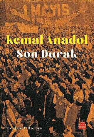 Son Durak - Kırmızı Kedi Yayınevi