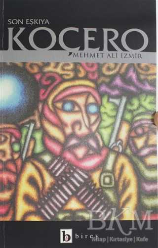 Son Eşkiya Koçero - Birey Yayıncılık