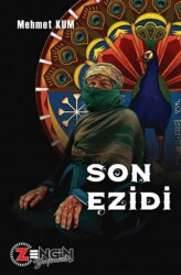 Son Ezidi - Zengin Yayıncılık