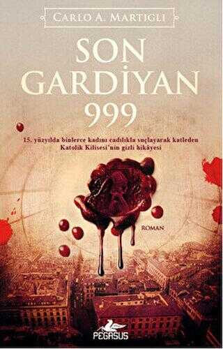 SON GARDİYAN 999 - Pegasus Yayınları