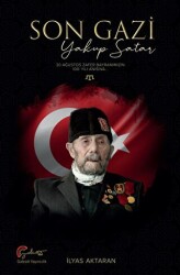 Son Gazi - Yakup Satar - Galeati Yayıncılık