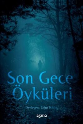 Son Gece Öyküleri - 1
