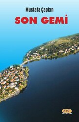 Son Gemi - Zet Yayınları