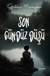 Son Gündüz Düşü - İkinci Adam Yayınları
