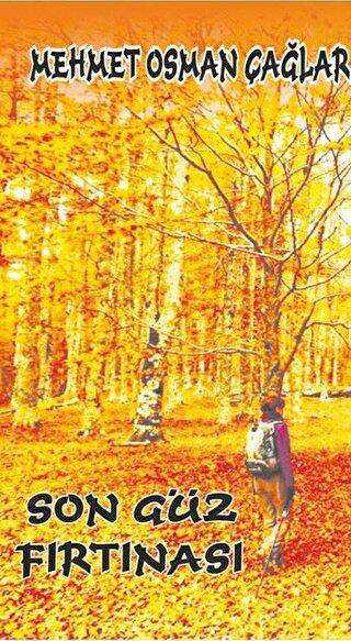Son Güz Fırtınası - Öğretmenim Dergisi Yayınları