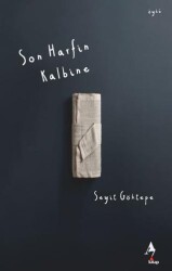 Son Harfin Kalbine - A7 Kitap