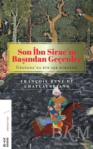 Son İbn Sirac’ın Başından Geçenler - Ketebe Yayınları