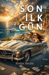 Son İlk Gün - Festival Yayıncılık