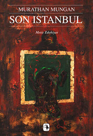 Son İstanbul - Metis Yayınları