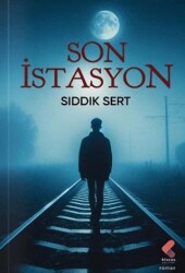 Son İstasyon - Klaros Yayınları