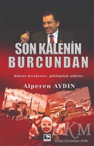 Son Kalenin Burcundan - 1