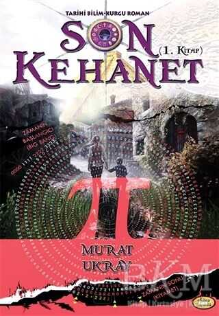 Son Kehanet 1.Kitap - E-Kitap Yayıncılık