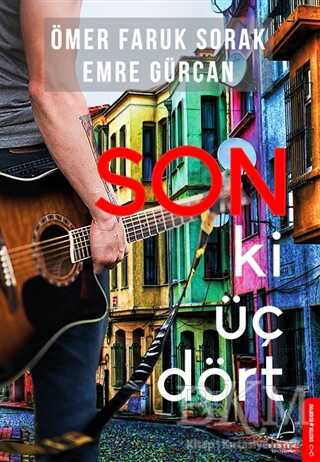 Son Ki Üç Dört - Destek Yayınları