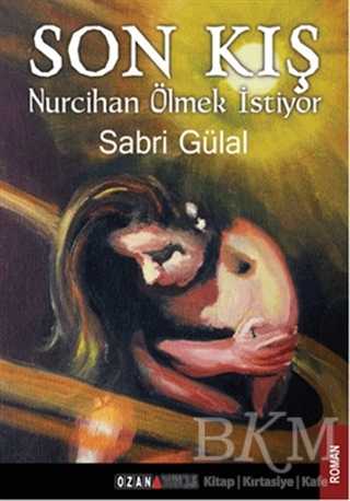 Son Kış - Ozan Yayıncılık