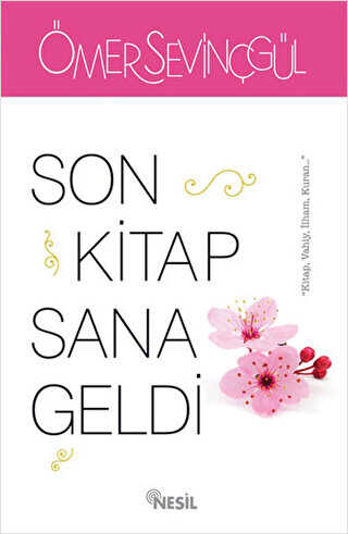 Son Kitap Sana Geldi - Nesil Yayınları