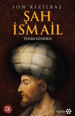 Son Kızılbaş Şah İsmail kapağı