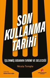 Son Kullanma Tarihi - Sabri Ülker Vakfı Yayınları