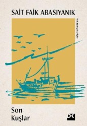 Son Kuşlar - Doğan Kitap