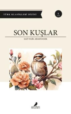 Son Kuşlar - 1