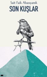 Son Kuşlar - Ethera Yayıncılık