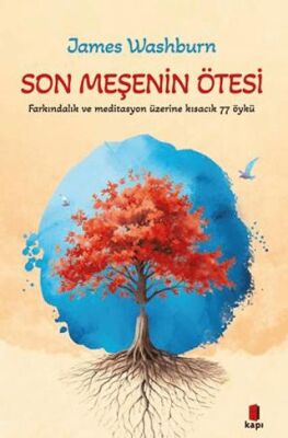 Son Meşenin Ötesi - 1