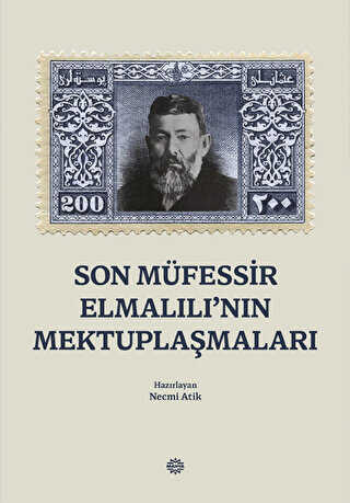 Son Müfessir Elmalılı’nın Mektuplaşmaları - Mahya Yayınları