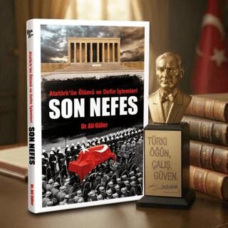 Son Nefes ve Atatürk Büstü - 1