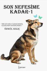 Son Nefesime Kadar 1 - İkinci Adam Yayınları