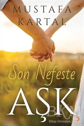 Son Nefeste Aşk - Cinius Yayınları