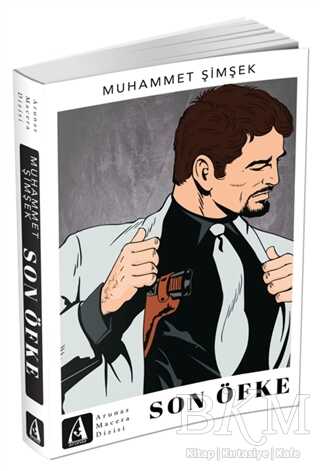 Son Öfke - Arunas Yayıncılık