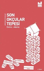 Son Okçular Tepesi - Mgv Yayınları