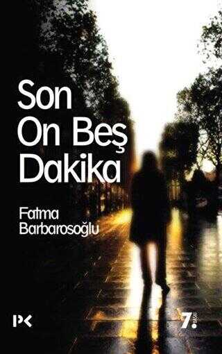 Son On Beş Dakika - Profil Kitap