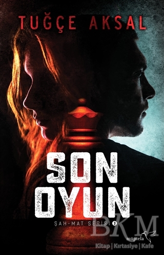 Son Oyun - Müptela Yayınları