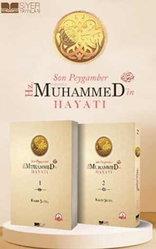 Son Peygamber Hz. Muhammed`in Hayatı 1 - 2 Cilt Takım