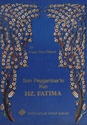 Son Peygamber’in Kızı Hz. Fatıma - Sahhaflar Kitap Sarayı