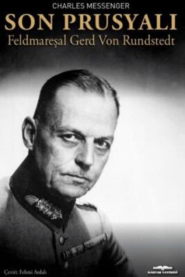 Son Prusyalı Feldmareşal Gerd Von Rundstedt - 1