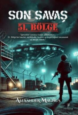 Son Savaş: 51. Bölge - 1