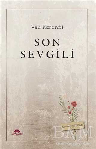 Son Sevgili - Mevsimler Kitap
