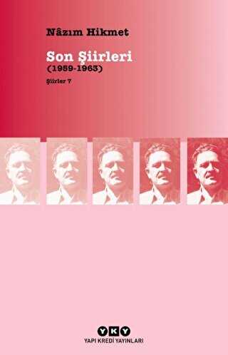 Son Şiirleri - Yapı Kredi Yayınları