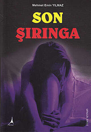 Son Şırınga - Alter Yayıncılık